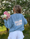 Follow Jesus Unisex Crewneck ***PREORDER***